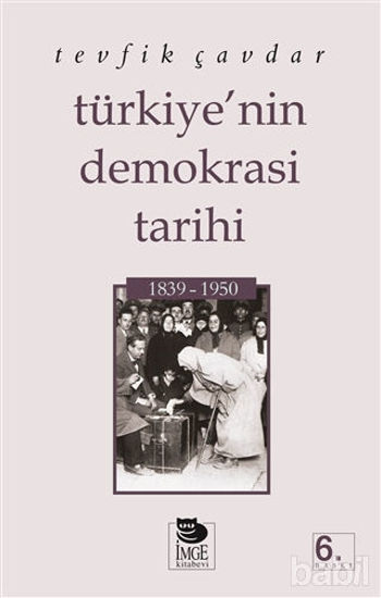 Picture of Türkiye’nin Demokrasi Tarihi 1839-1950