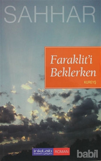 Picture of Faraklit’i Beklerken