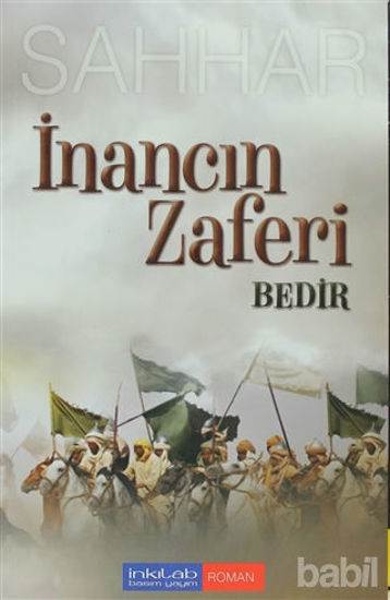 Picture of İnancın Zaferi: Bedir