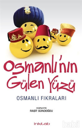 Picture of Osmanlı’nın Gülen Yüzü