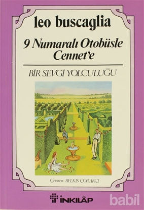 Picture of 9 Numaralı Otobüsle Cennet’e Bir Sevgi Yolculuğu