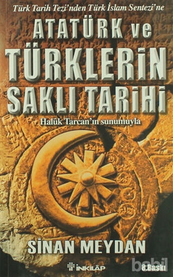 Picture of Atatürk ve Türklerin Saklı Tarihi