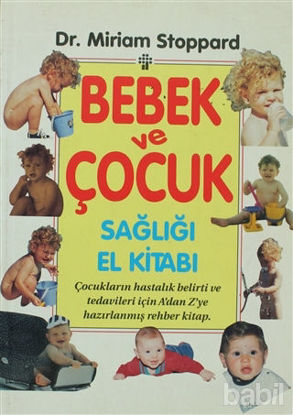 Picture of Bebek ve Çocuk Sağlığı El Kitabı