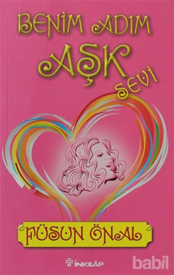 Picture of Benim Adım Aşk "Sevi"