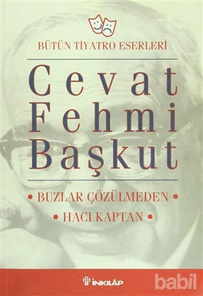 Picture of Bütün Tiyatro Eserleri: Buzlar Çözülmeden / Hacı Kaptan