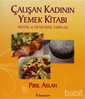 Picture of Çalışan Kadının Yemek Kitabı