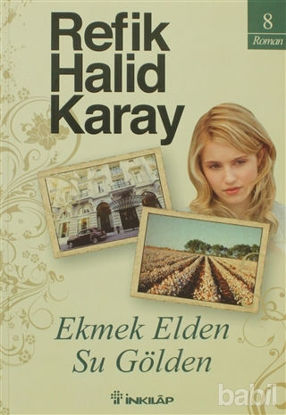 Picture of Ekmek Elden Su Gölden
