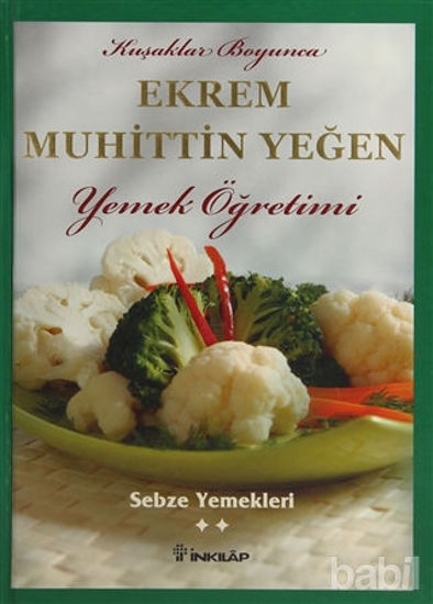 Picture of Kuşaklar Boyunca Ekrem Muhittin Yeğen - Yemek Öğretimi 2