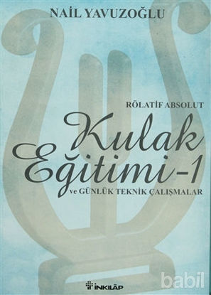 Picture of Rölatif Absolut Kulak Eğitimi 1 - ve Günlük Teknik Çalışmalar