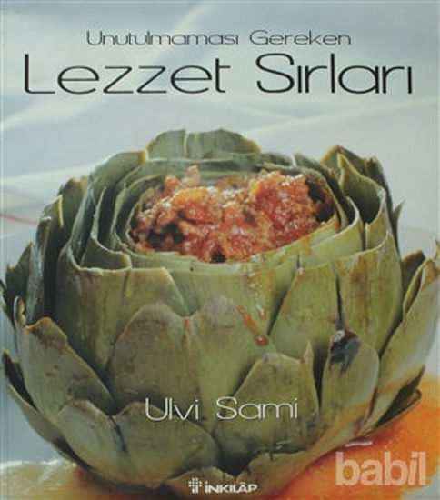 Picture of Unutulmaması Gereken Lezzet Sırları