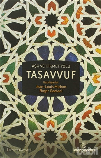 Picture of Aşk ve Hikmet Yolu Tasavvuf