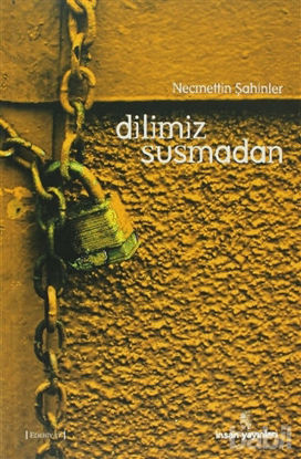 Picture of Dilimiz Susmadan