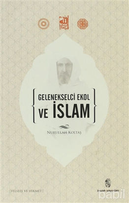 Picture of Gelenekselci Ekol ve İslam