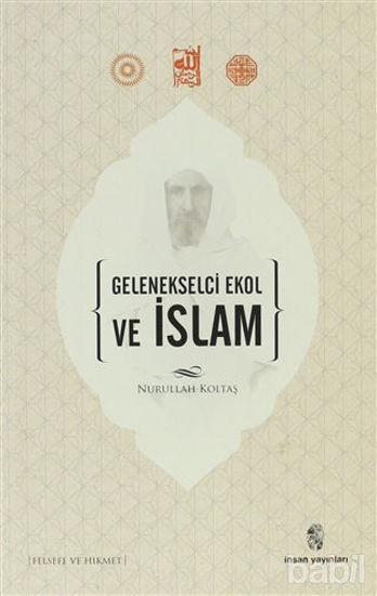 Picture of Gelenekselci Ekol ve İslam