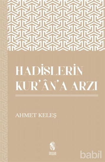 Picture of Hadislerin Kur'an'a Arzı