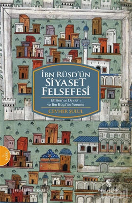 Picture of İbn Rüşd’ün Siyaset Felsefesi