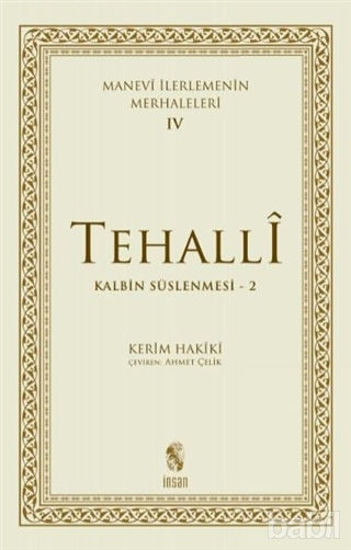Picture of Tehalli Kalbin Süslenmesi 2 - Manevi İlerlemenin Merhaleleri 4