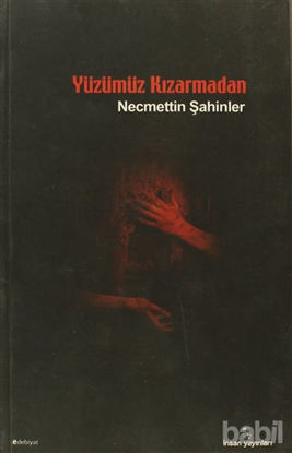 Picture of Yüzümüz Kızarmadan