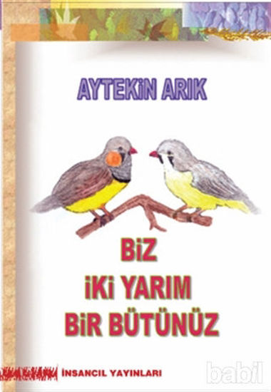 Picture of Biz İki Yarım Bir Bütünüz