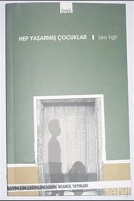Picture of Hep Yaşarmış Çocuklar