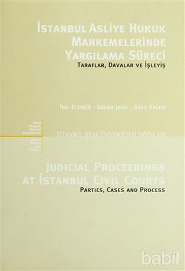 Picture of İstanbul Asliye Hukuk Mahkemelerinde Yargılama Süreci
