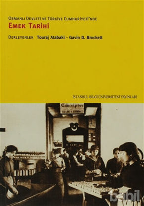 Picture of Osmanlı Devleti ve Türkiye Cumhuriyeti’nde Emek Tarihi