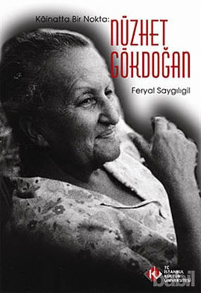 Picture of Kainatta Bir Nokta : Nüzhet Gökdoğan