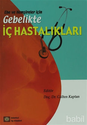 Picture of Ebe ve Hemşireler için Gebelikte İç Hastalıkları