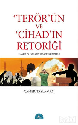 Picture of Terör’ün ve Cihad’ın Retoriği