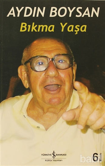 Picture of Bıkma Yaşa