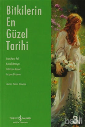 Picture of Bitkilerin En Güzel Tarihi