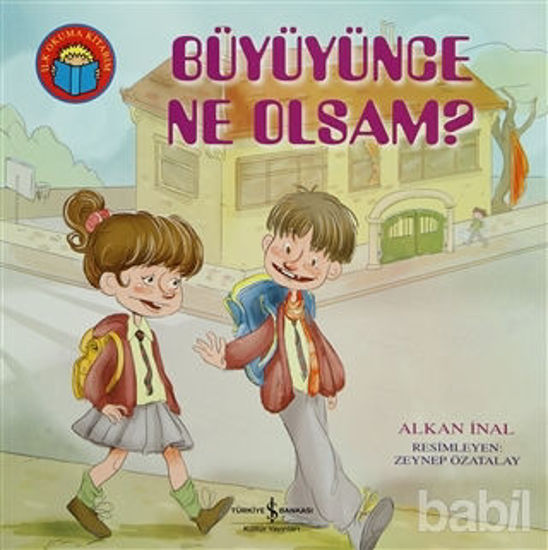 Picture of Büyüyünce Ne Olsam?
