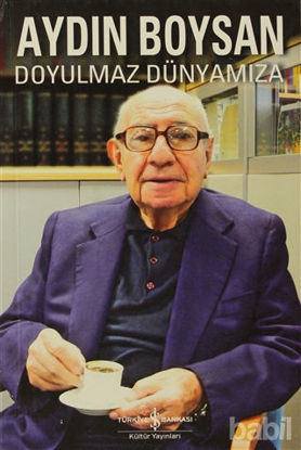Picture of Doyulmaz Dünyamıza