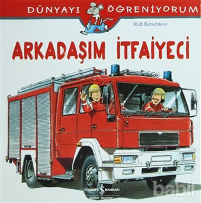 Picture of Arkadaşım İtfaiyeci