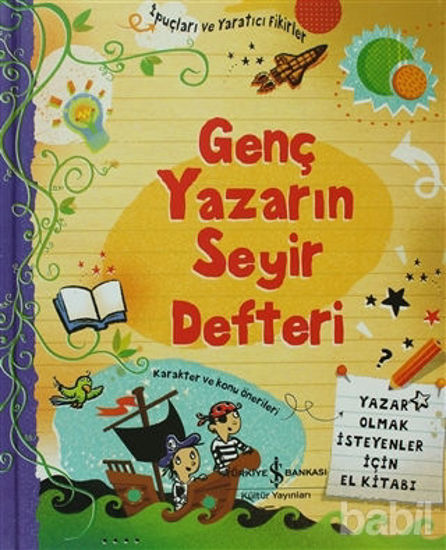 Picture of Genç Yazarın Seyir Defteri