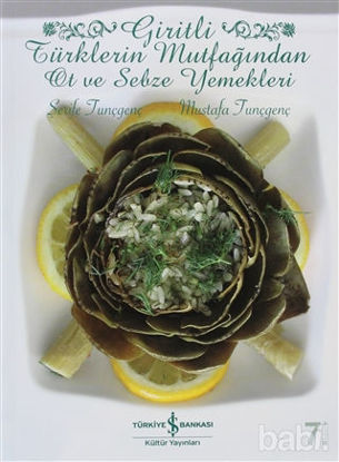 Picture of Giritli Türklerin Mutfağından Ot ve Sebze Yemekleri