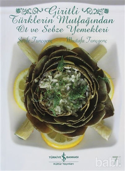 Picture of Giritli Türklerin Mutfağından Ot ve Sebze Yemekleri