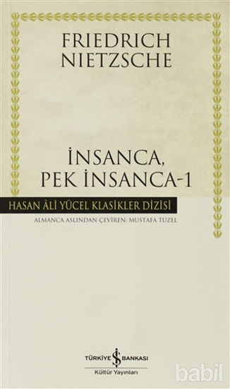 Picture of İnsanca, Pek İnsanca - 1