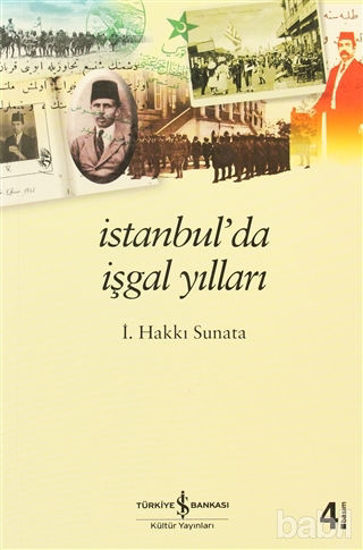 Picture of İstanbul’da İşgal Yılları