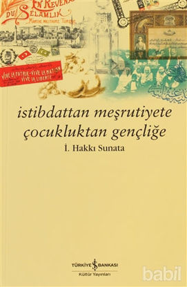 Picture of İstibdattan Meşrutiyete Çocukluktan Gençliğe