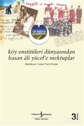 Picture of Köy Enstitüleri Dünyasından Hasan Ali Yücel’e Mektuplar