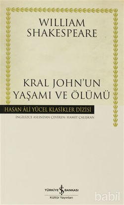 Picture of Kral John’un Yaşamı ve Ölümü