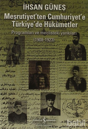 Picture of Meşrutiyet’ten Cumhuriyet’e Türkiye’de Hükümetler