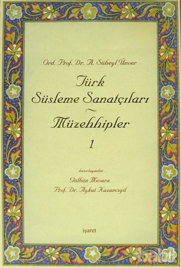 Picture of Türk Süsleme Sanatçıları Müzehhipler 1