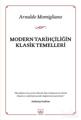 Picture of Modern Tarihçiliğin Klasik Temelleri