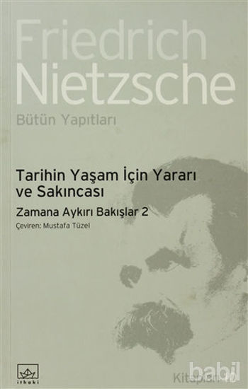 Picture of Tarihin Yaşam İçin Yararı ve Sakıncası