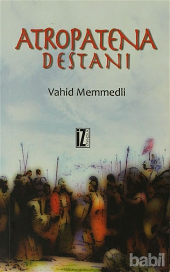 Picture of Atropatena Destanı