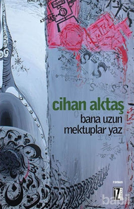 Picture of Bana Uzun Mektuplar Yaz