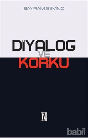 Picture of Diyalog ve Korku