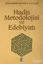 Picture of Hadis Metodolojisi ve Edebiyatı